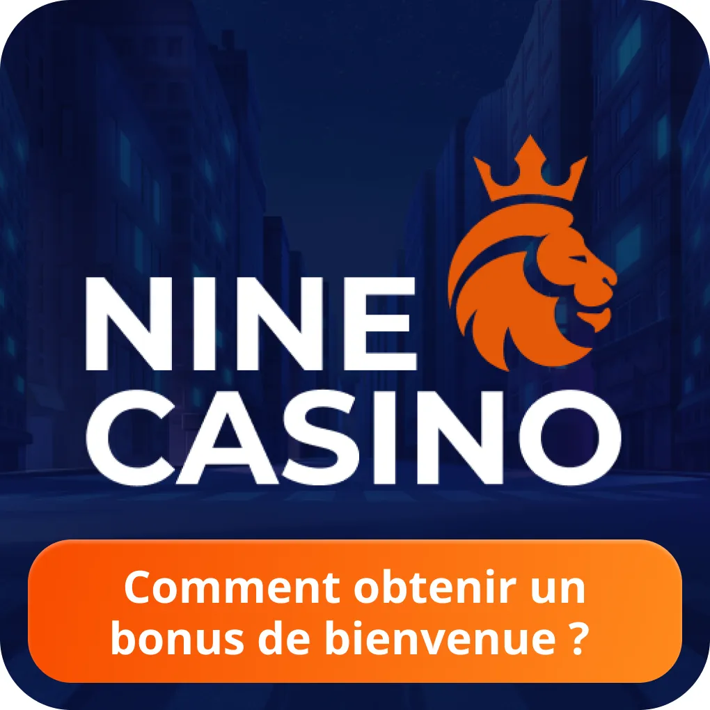 Nine Casino brime de bienvenue